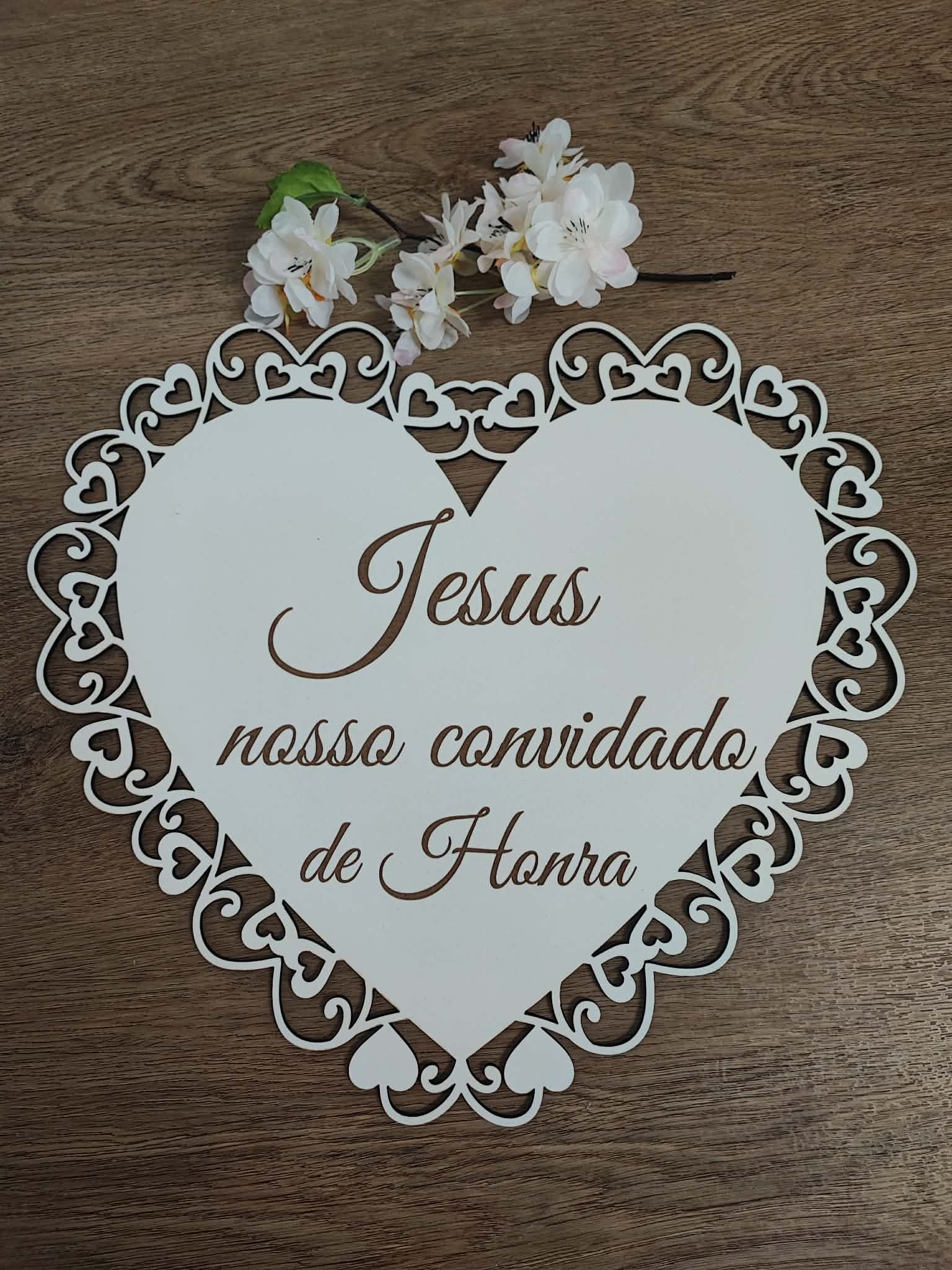 Placa decorativa 'Jesus, nosso convidado de honra'